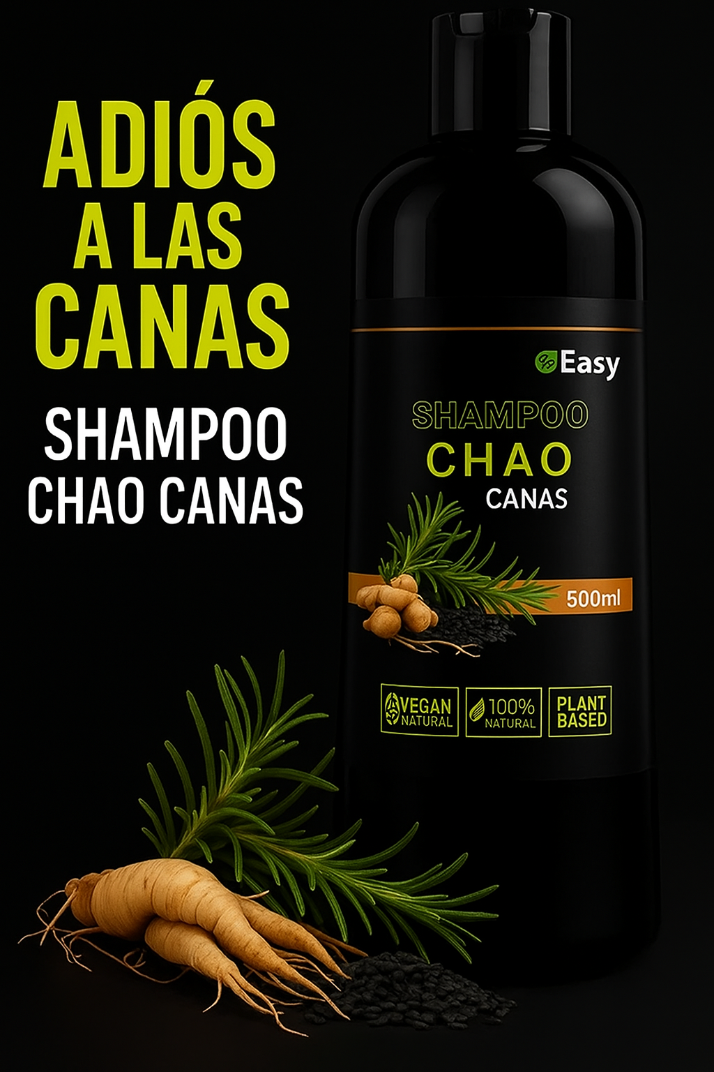 SHAMPOO CHAO CANAS +TRATAMIENTO - cubre naturalmente las canas en minutos 🌿